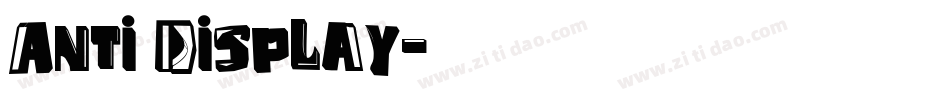 Anti Display字体转换